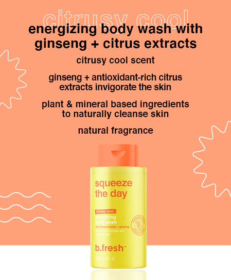 squeeze the day body wash